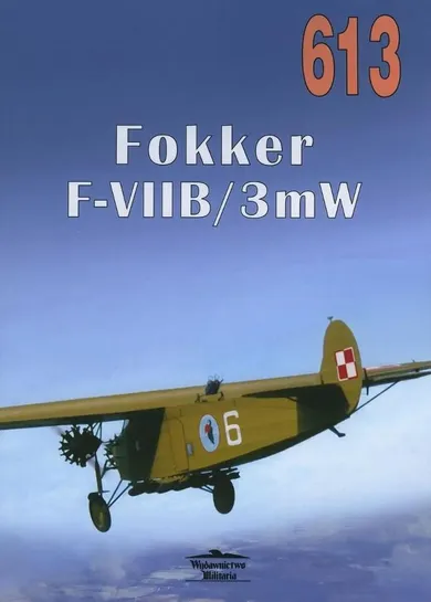 Fokker F-VIIB/3mW. Tom 613