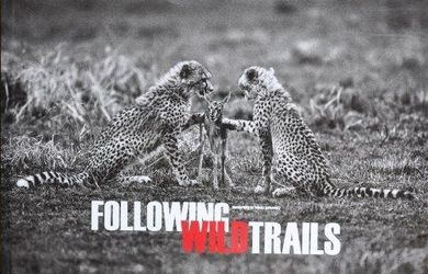 Following Wild Trails. Tomasz Gudzowaty