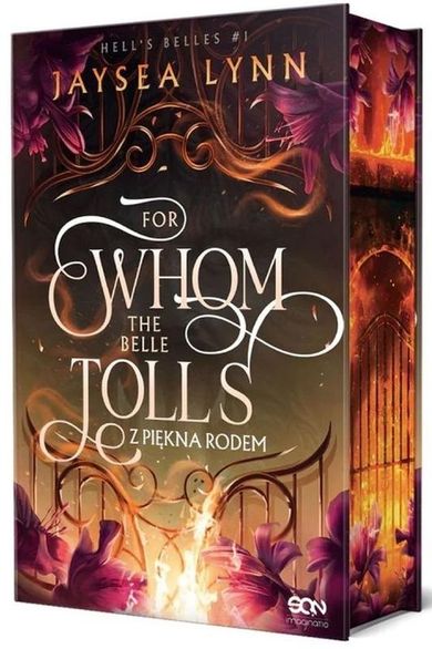 For Whom The Belle Tolls. Z piękna rodem (ilustrowane brzegi)