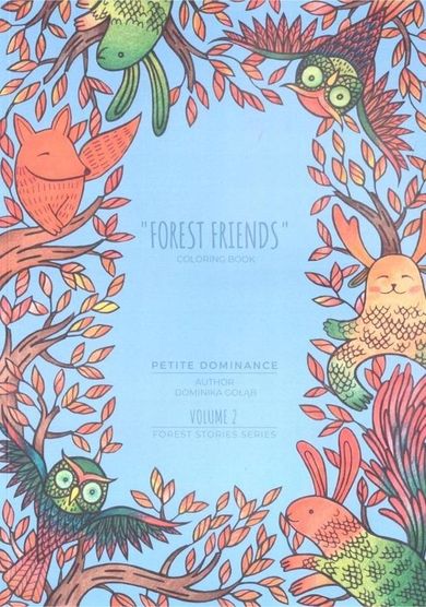 Forest Stories. Vol. 2. Forest Friends