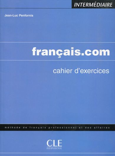 Francais.com intermediaire. Ćwiczenia
