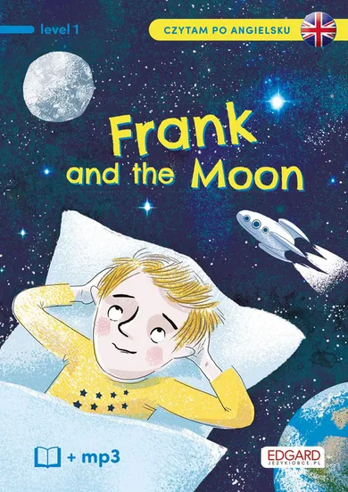 Frank and the moon. Czytam po angielsku. Level 1 + mp3