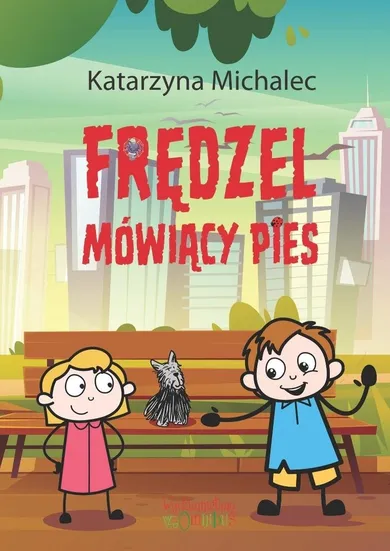 Frędzel. Mówiący pies