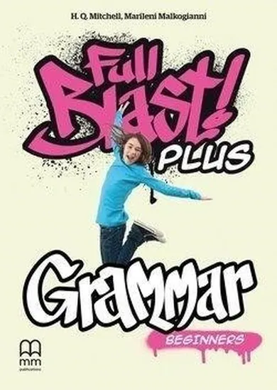 Full Blast Plus. Grammar Beginners