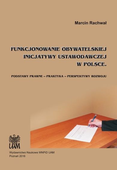 Funkcjonowanie obywatelskiej inicjatywy ustawodawczej w Polsce