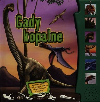 Gady kopalne. Książeczka dźwiękowa
