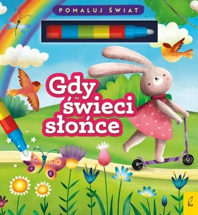 Gdy świeci słońce. Flamaster wodny