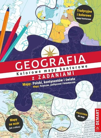 Geografia. Kolorowe mapy konturowe z zadaniami