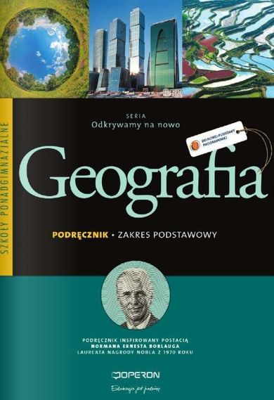 Geografia. Liceum ogólnokształcące. Odkrywamy na nowo. Podręcznik