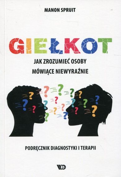 Giełkot. Jak zrozumieć osoby mówiące niewyraźnie