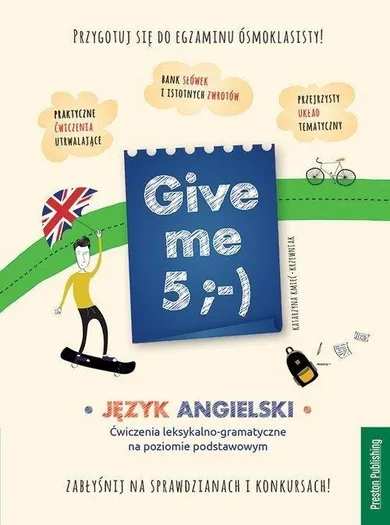 Give me 5. Przygotuj się do egzaminu ósmoklasisty