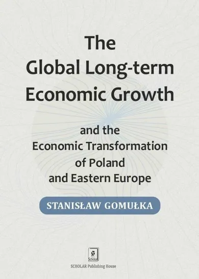 Global Long-term Economic Growth and the Economic