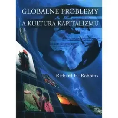 Globalne problemy a kultura kapitalizmu