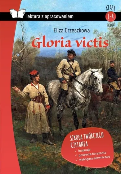 Gloria victis. Z opracowaniem