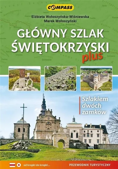 Główny Szlak Świętokrzyski plus - przewodnik