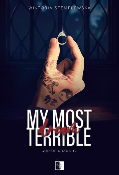 God of Chaos. Tom 2. My Most Terrible Dream