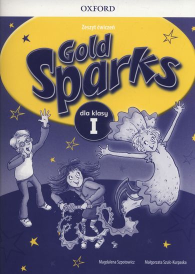 Gold Sparks 1. Zeszyt ćwiczeń