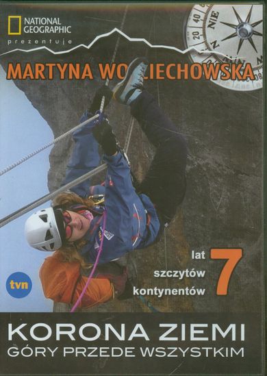 Góry przede wszystkim. Korona Ziemi