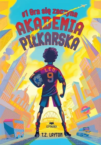 Gra się zaczyna. Akademia piłkarska. Tom 1