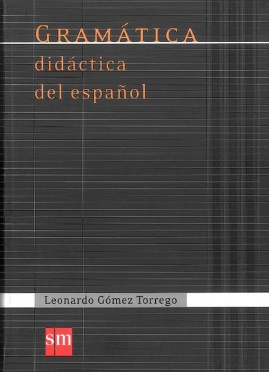 Gramatica didactica del espanol