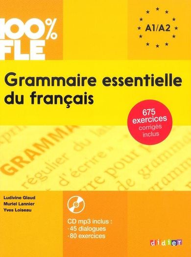 Grammaire essentielle du Français. Poziom A1/A2 + CD