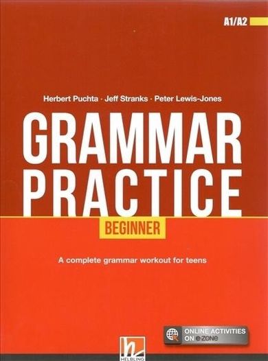 Grammar Practice. Beginner A1/A2 + e-zone
