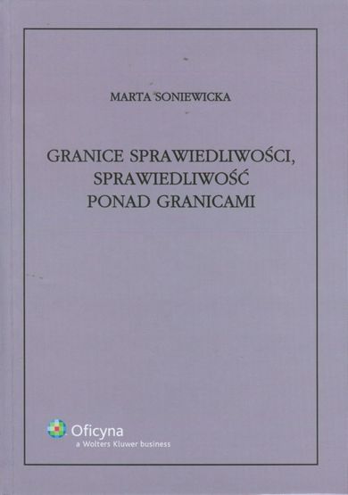 Granice sprawiedliwości, sprawiedliwość ponad granicami