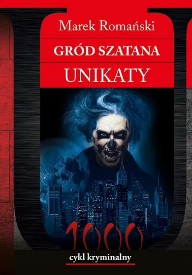 Gród Szatana Unikaty