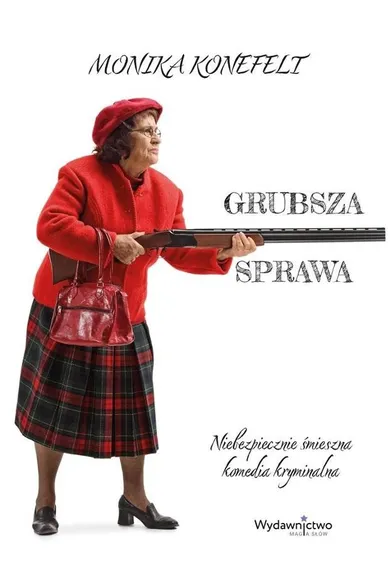 Grubsza sprawa