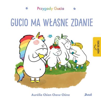 Gucio ma własne zdanie. Przygody Gucia