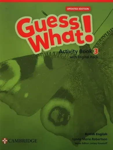 Guess What! British English. Level 3. Activity Book with Digital Pack Updated