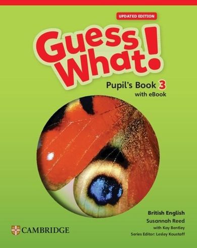 Guess What! British English. Level 3 PB + eBook Upd