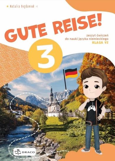 Gute Reise! 3. Zeszyt ćwiczeń