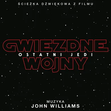 Gwiezdne Wojny: Ostatni Jedi. Soundtrack. CD