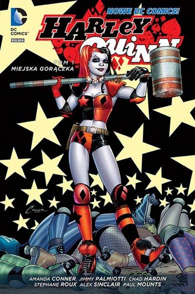 Harley Quinn. Tom 1. Miejska gorączka