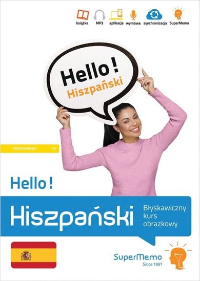 Hello! Hiszpański. Błyskawiczny kurs obrazkowy. Poziom A1