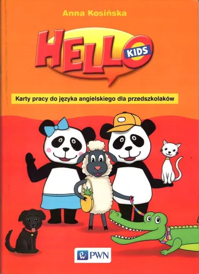 Hello Kids. Karty pracy do języka angielskiego dla przedszkolaków