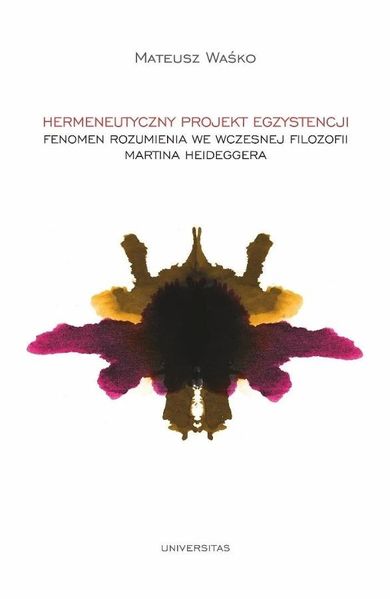 Hermeneutyczny projekt egzystencji