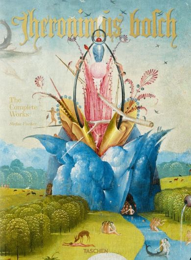 Hieronymus Bosch. The Complete Works