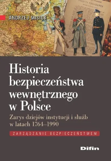 Historia bezpieczeństwa wewnętrznego w Polsce