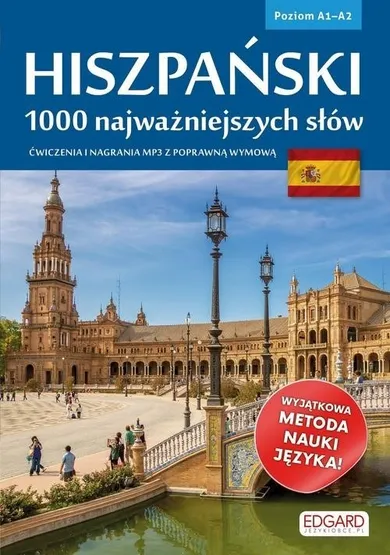 Hiszpański. 1000 najważniejszych słów. Poziom A1-A2