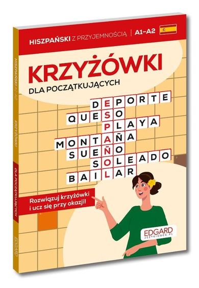 Hiszpański. Krzyżówki dla początkujących A1–A2