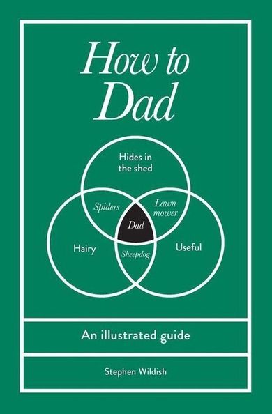 How to Dad