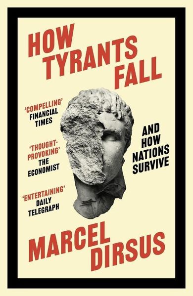 How Tyrants Fall. And How Nations Survive (wersja angielska)