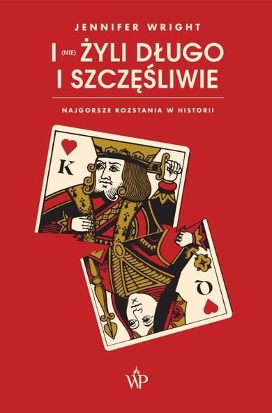 I (nie) żyli długo i szczęśliwie