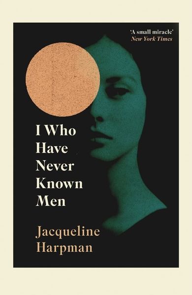 I Who Have Never Known Men (wersja angielska)