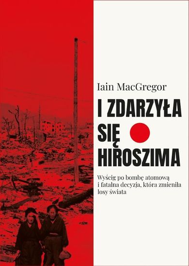 I zdarzyła się Hiroszima