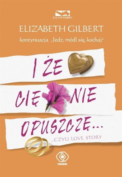 I że Cię nie opuszczę... czyli love story