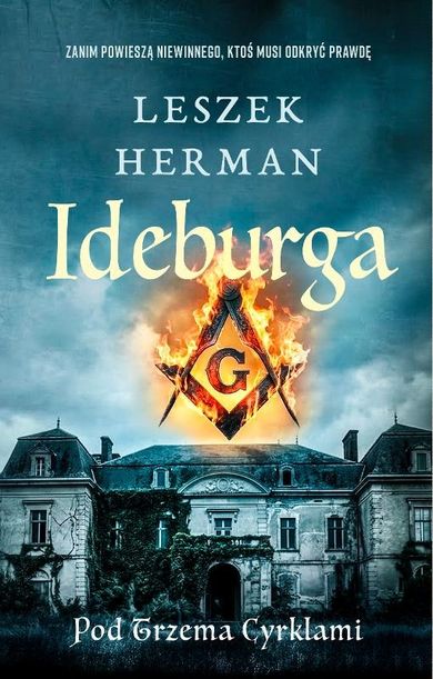 Ideburga. Pod trzema cyrklami