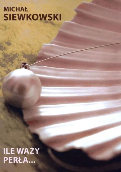 Ile waży perła...